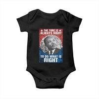 Martin Luther King Jr. Baby Onesie The Time Is Always Right Civil Rights Black History Month MLK Day