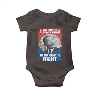 Martin Luther King Jr. Baby Onesie The Time Is Always Right Civil Rights Black History Month MLK Day