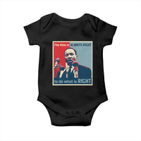 Martin Luther King Baby Onesie The Time Is Always Right Civil Rights Black History MLK Day