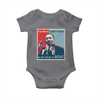 Martin Luther King Baby Onesie The Time Is Always Right Civil Rights Black History MLK Day