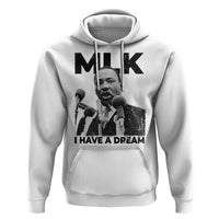 Martin Luther King Hoodie I Have A Dream MLK Black History Month