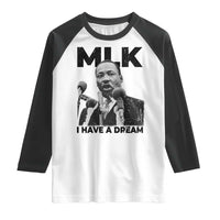 Martin Luther King Raglan Shirt I Have A Dream MLK Black History Month