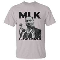 Martin Luther King T Shirt I Have A Dream MLK Black History Month