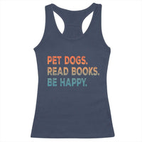 Dog Book Lovers Racerback Tank Top Retro Pet Dogs Read Books Be Happy
