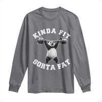 Funny Gym Long Sleeve Shirt Kinda Fit Sorta Fat Panda Weightlifting Workout