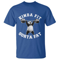 Funny Gym T Shirt Kinda Fit Sorta Fat Panda Weightlifting Workout