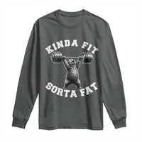 Funny Gym Long Sleeve Shirt Kinda Fit Sorta Fat Bear Weightlifting Workout