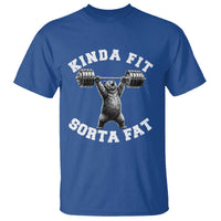 Funny Gym T Shirt Kinda Fit Sorta Fat Bear Weightlifting Workout