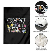 Subtle FDT Floral Garden Flag Foxtrot Delta Tango Flower Resist