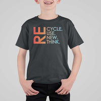 Environmental Activism T Shirt For Kid Recycle Reuse Renew Rethink Earth Day