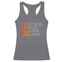 Environmental Activism Racerback Tank Top Recycle Reuse Renew Rethink Earth Day