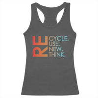 Environmental Activism Racerback Tank Top Recycle Reuse Renew Rethink Earth Day