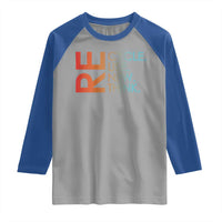 Environmental Activism Raglan Shirt Recycle Reuse Renew Rethink Earth Day