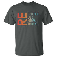 Environmental Activism T Shirt Recycle Reuse Renew Rethink Earth Day