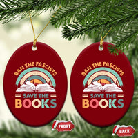 Ban The Fascists Save The Books Ceramic Ornament Funny Book Lovers Librarian Book Nerd - Wonder Print Shop