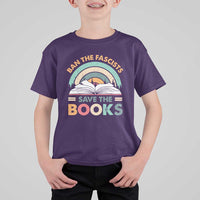 Ban The Fascists Save The Books T Shirt For Kid Funny Book Lovers Librarian Book Nerd