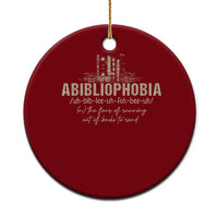 Abibliophobia Ceramic Ornament Funny Reading Bookworm Book Lover Reader Gift - Wonder Print Shop