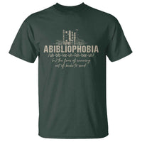 Abibliophobia T Shirt Funny Reading Bookworm Book Lover Reader Gift - Wonder Print Shop