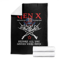 Gen X The Badasss Generation Throw Blanket Before All You Sissie were Born Skull Rock Hand - Wonder Print Shop