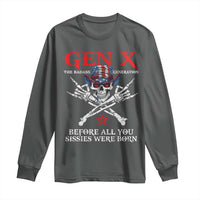 Gen X The Badasss Generation Long Sleeve Shirt Before All You Sissie were Born Skull Rock Hand - Wonder Print Shop