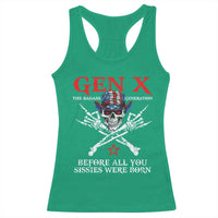 Gen X The Badasss Generation Racerback Tank Top Before All You Sissie were Born Skull Rock Hand - Wonder Print Shop