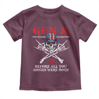 Gen X The Badasss Generation Toddler T Shirt Before All You Sissie were Born Skull Rock Hand - Wonder Print Shop