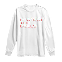 Protect The Dolls Long Sleeve Shirt Pride Month TS10