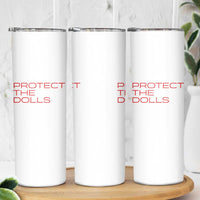 Protect The Dolls Skinny Tumbler Pride Month