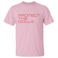 Protect The Dolls T Shirt Pride Month TS10