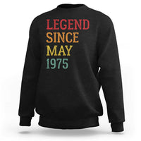 Legend Since May 1975 Sweatshirt Vintage Retro 50th Birthday Gifts