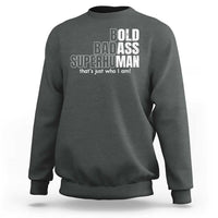 Funny Bald Dad Sweatshirt Old Man Saying Gag Gift Fathers Day - Wonder Print Shop
