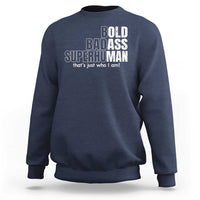 Funny Bald Dad Sweatshirt Old Man Saying Gag Gift Fathers Day - Wonder Print Shop