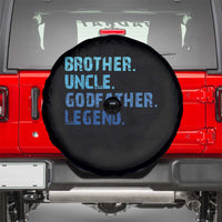 Brother Uncle Godfather Legend Spare Tire Cover Best Funny Uncle Fathers Day