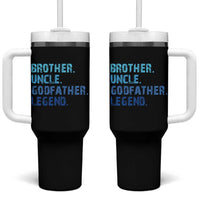 Brother Uncle Godfather Legend Tumbler With Handle Best Funny Uncle Fathers Day