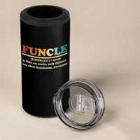 Funcle Funny Uncle 4 in 1 Can Cooler Tumbler Like An Uncle Only Funner Fathers Day