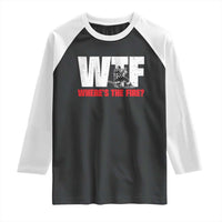 WTF Wheres The Fire Raglan Shirt Funny Fireman Firefighter - Wonder Print Shop