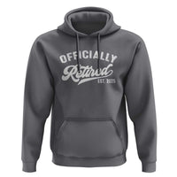 Officially Retired 2025 Hoodie Vintage Retirement