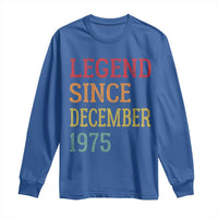 Legend Since December 1975 Long Sleeve Shirt Vintage Retro 50th Birthday Gifts - Wonder Print Shop
