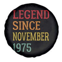 Legend Since November 1975 Spare Tire Cover Vintage Retro 50th Birthday Gifts - Wonder Print Shop