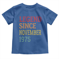 Legend Since November 1975 Toddler T Shirt Vintage Retro 50th Birthday Gifts - Wonder Print Shop
