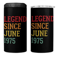 Legend Since June 1975 4 in 1 Can Cooler Tumbler Vintage Retro 50th Birthday Gifts