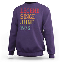 Legend Since June 1975 Sweatshirt Vintage Retro 50th Birthday Gifts