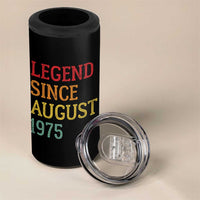 Legend Since August 1975 4 in 1 Can Cooler Tumbler Vintage Retro 50th Birthday Gifts
