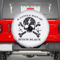 A Little Ray of Pitch Black Spare Tire Cover Dark Humor Sarcastic Halloween Spooky Skull - Wonder Print Shop