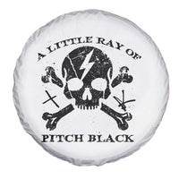 A Little Ray of Pitch Black Spare Tire Cover Dark Humor Sarcastic Halloween Spooky Skull - Wonder Print Shop