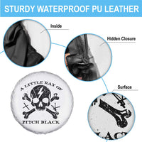 A Little Ray of Pitch Black Spare Tire Cover Dark Humor Sarcastic Halloween Spooky Skull - Wonder Print Shop