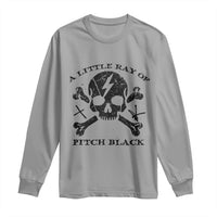 A Little Ray of Pitch Black Long Sleeve Shirt Dark Humor Sarcastic Halloween Spooky Skull - Wonder Print Shop