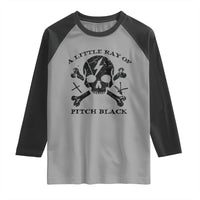 A Little Ray of Pitch Black Raglan Shirt Dark Humor Sarcastic Halloween Spooky Skull - Wonder Print Shop