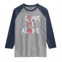 Leave me Alone Emo Raglan Shirt Aesthetic Goth Scene Alternative Music - Wonder Print Shop