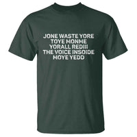 Funny Lyrics T Shirt Jone Waste Yore Toye Toye Monme Yorall Rediii